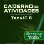 Caderno de atividades / Robótica - TecnIC 8 - TIC - 8.º ano