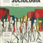 Sociologia 12 - Sociologia 12.º ano - Manual