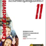 Cahier d'activités/Pierre et Camille - En Français, SVP ! - Francês - Formação Geral e Específica - Continuação - 11.º ano