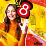 Ahora Sí 8 - Espanhol - Níveis A2.1 | A2.2 | B1.1 - 8.º Ano