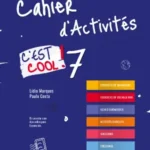 C'est cool! 7 - Francês - 7º Ano - Caderno de Atividades
