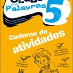 Caderno de Atividades - Clube das Palavras 5 - Português - 5.º Ano