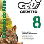 Caderno do Aluno/Guia de Competências em Atividades Práticas - ECOCienTIC - Ciências Naturais - 8.º Ano