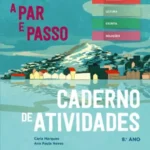 A Par e Passo 8 - Caderno de Atividades