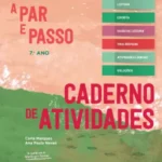 A par e passo 7 - Português - 7º Ano-Caderno de Atividades