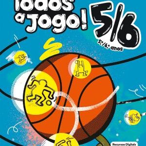 Todos a Jogo! Educação Física 5º 6º ano