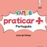 VAMOS praticar + (Livro de Fichas) - Português - 1.º Ano