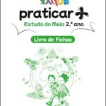 VAMOS praticar + (Livro de Fichas) - Estudo do Meio - 2.º Ano