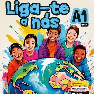 Manual Português Lingua Não Materna Liga-te a nós Nível A1