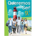 Educação Moral Queremos Ser 9º ano